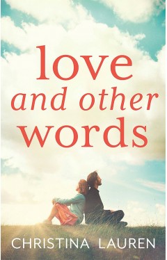 Love and Other Words